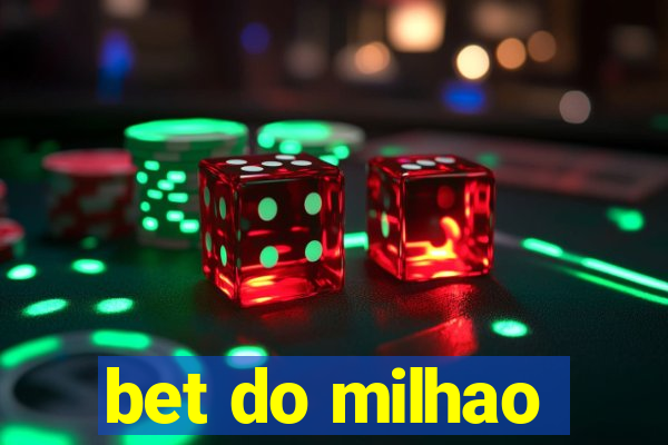 bet do milhao